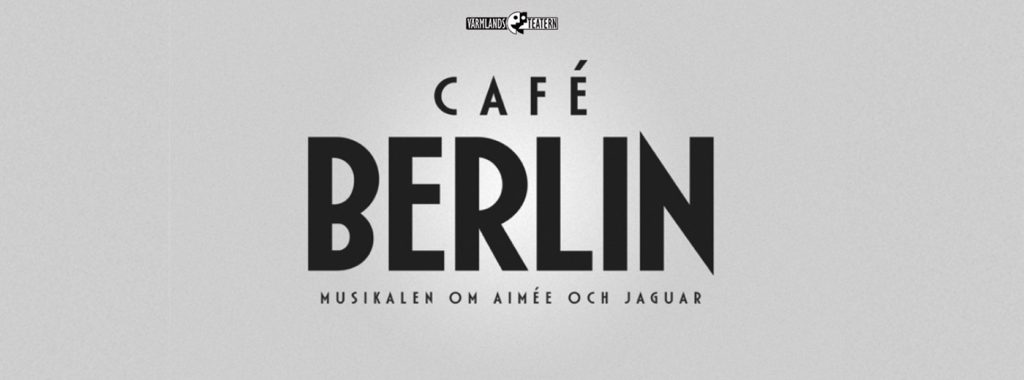 Café Berlin tar form med Värmlandsteatern
